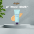 Without Brush